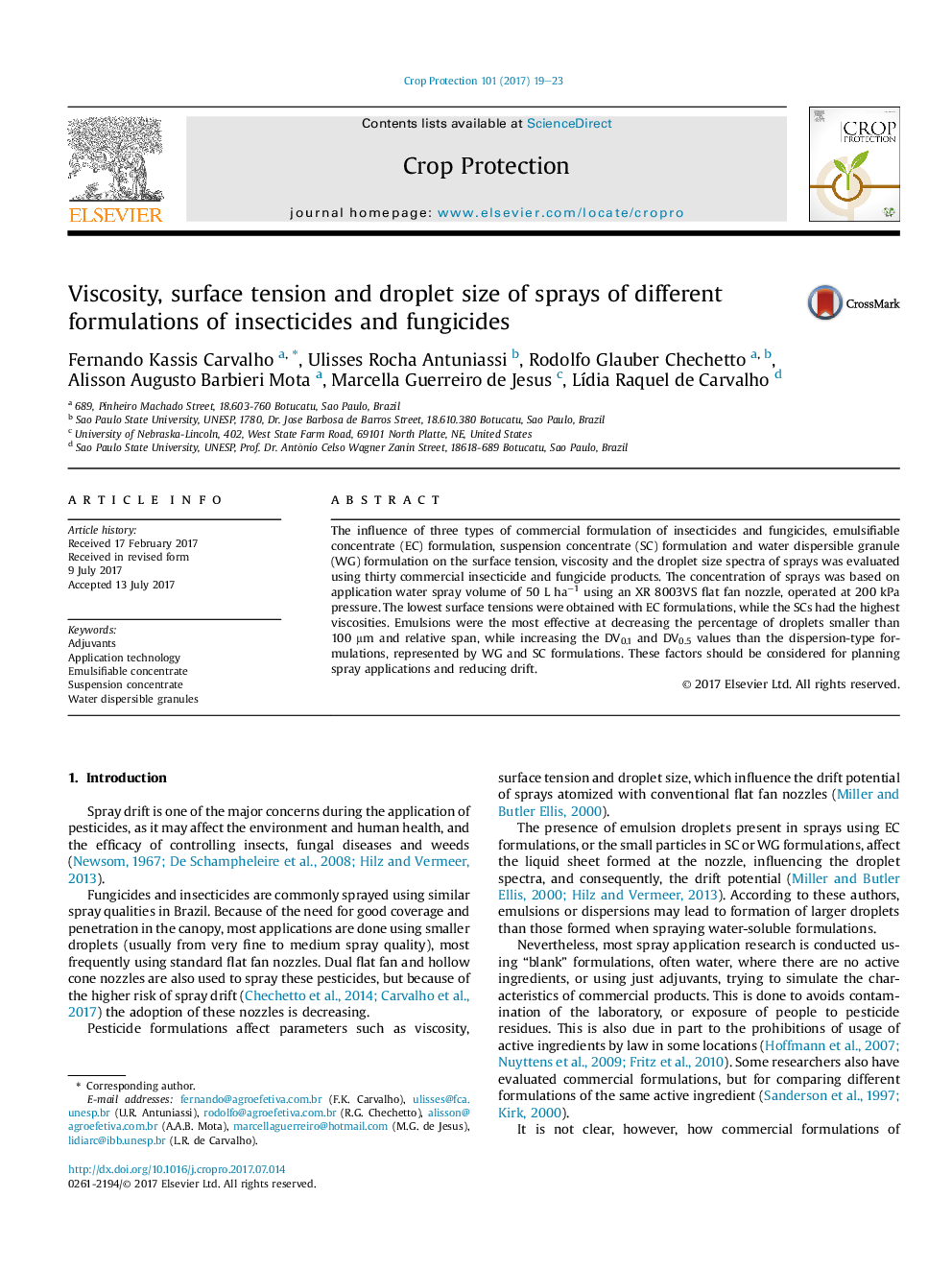 Viscosity, surface tension and droplet size of sprays of different formulations of insecticides and fungicides