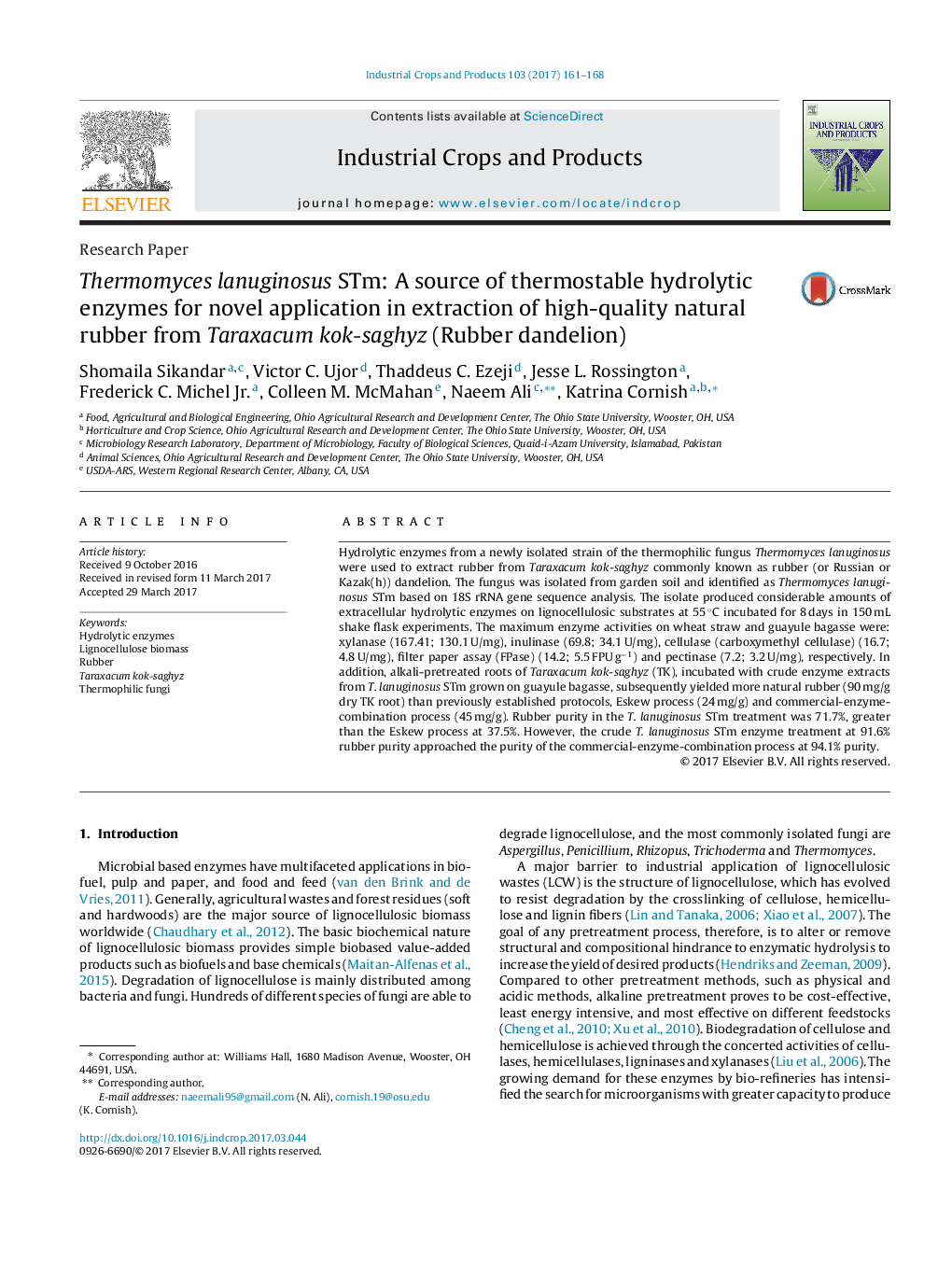 Thermomyces lanuginosus STm: A source of thermostable hydrolytic enzymes for novel application in extraction of high-quality natural rubber from Taraxacum kok-saghyz (Rubber dandelion)