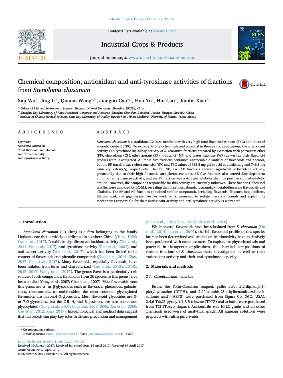 Chemical composition, antioxidant and anti-tyrosinase activities of fractions from Stenoloma chusanum