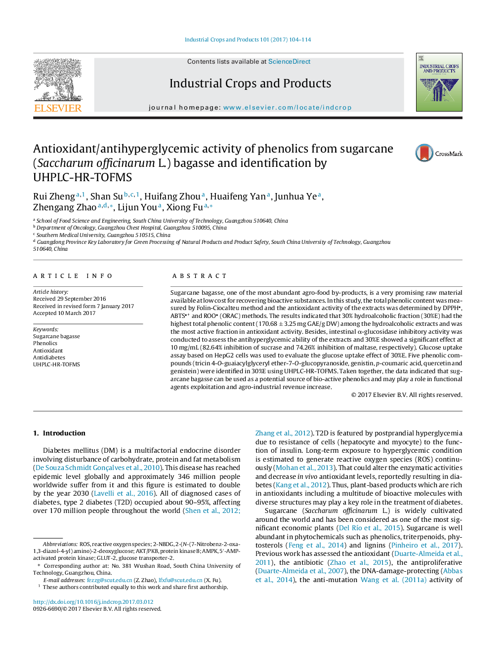 Antioxidant/antihyperglycemic activity of phenolics from sugarcane (Saccharum officinarum L.) bagasse and identification by UHPLC-HR-TOFMS