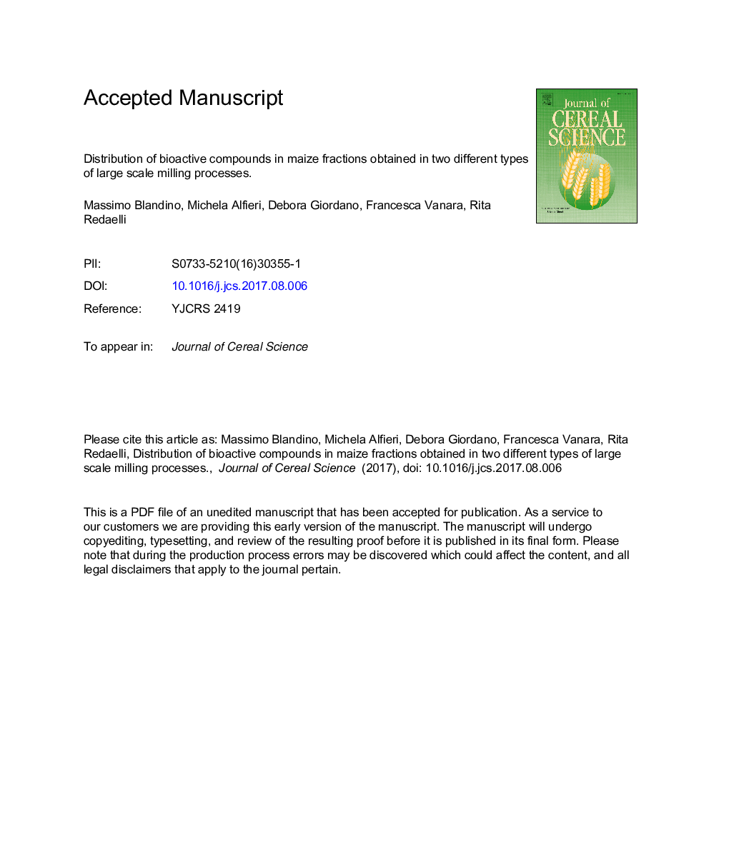 توزیع ترکیبات زیست فعال در فریزر ذرت به دست آمده در دو نوع مختلف از فرایندهای آسیاب بزرگ 