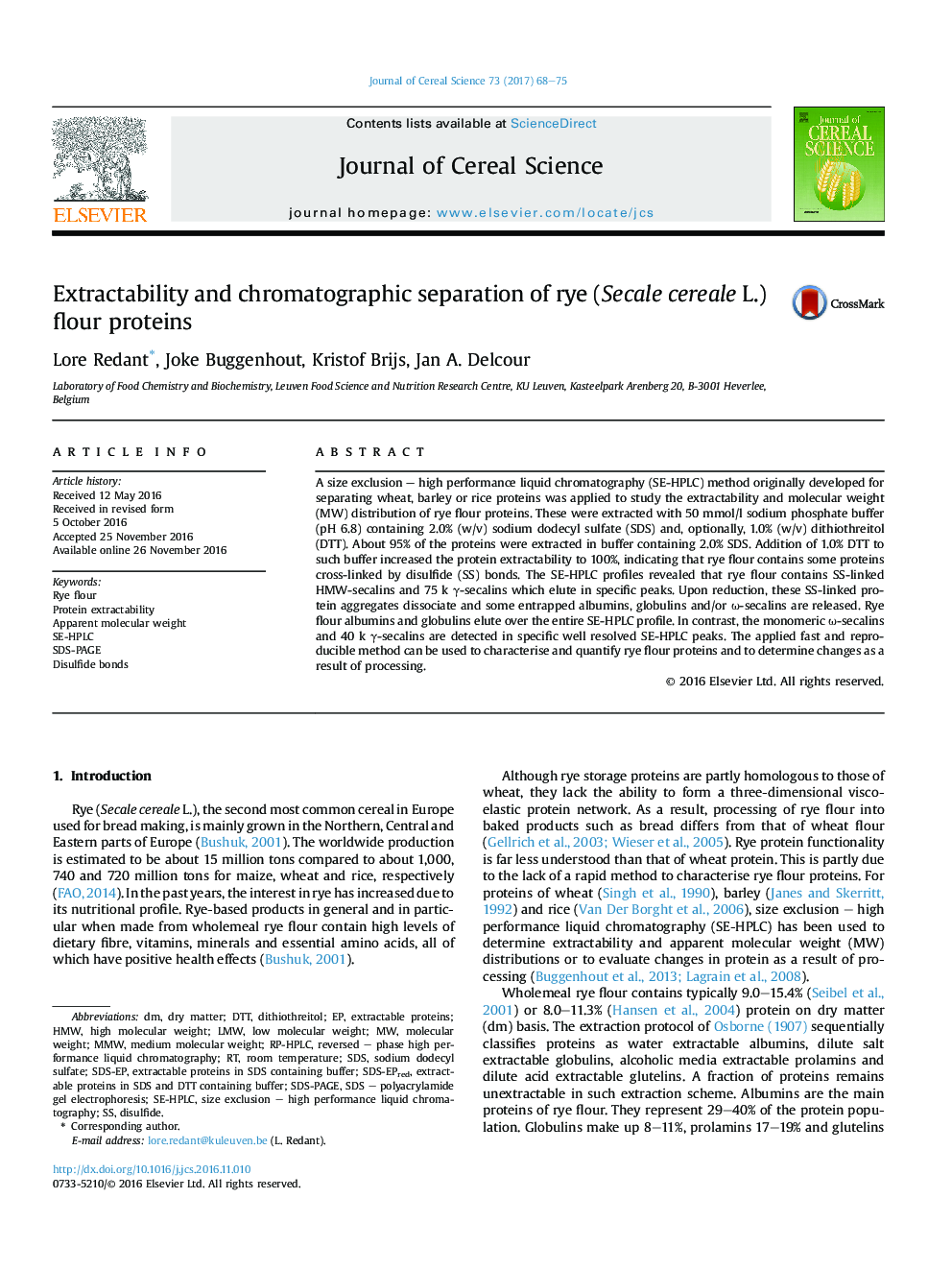 Extractability and chromatographic separation of rye (Secale cereale L.) flour proteins