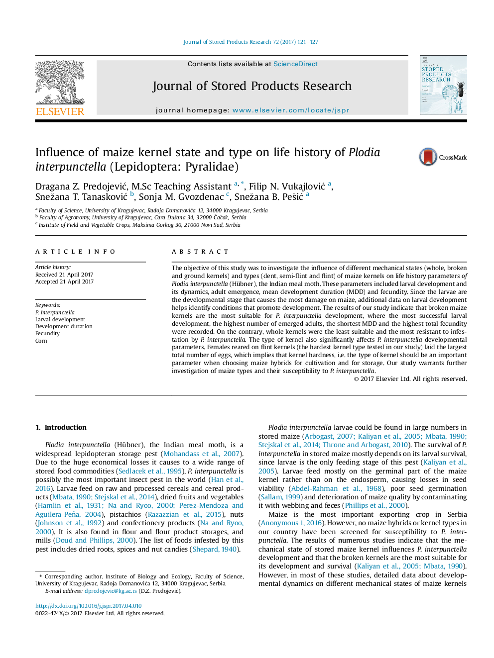 Influence of maize kernel state and type on life history of Plodia interpunctella (Lepidoptera: Pyralidae)