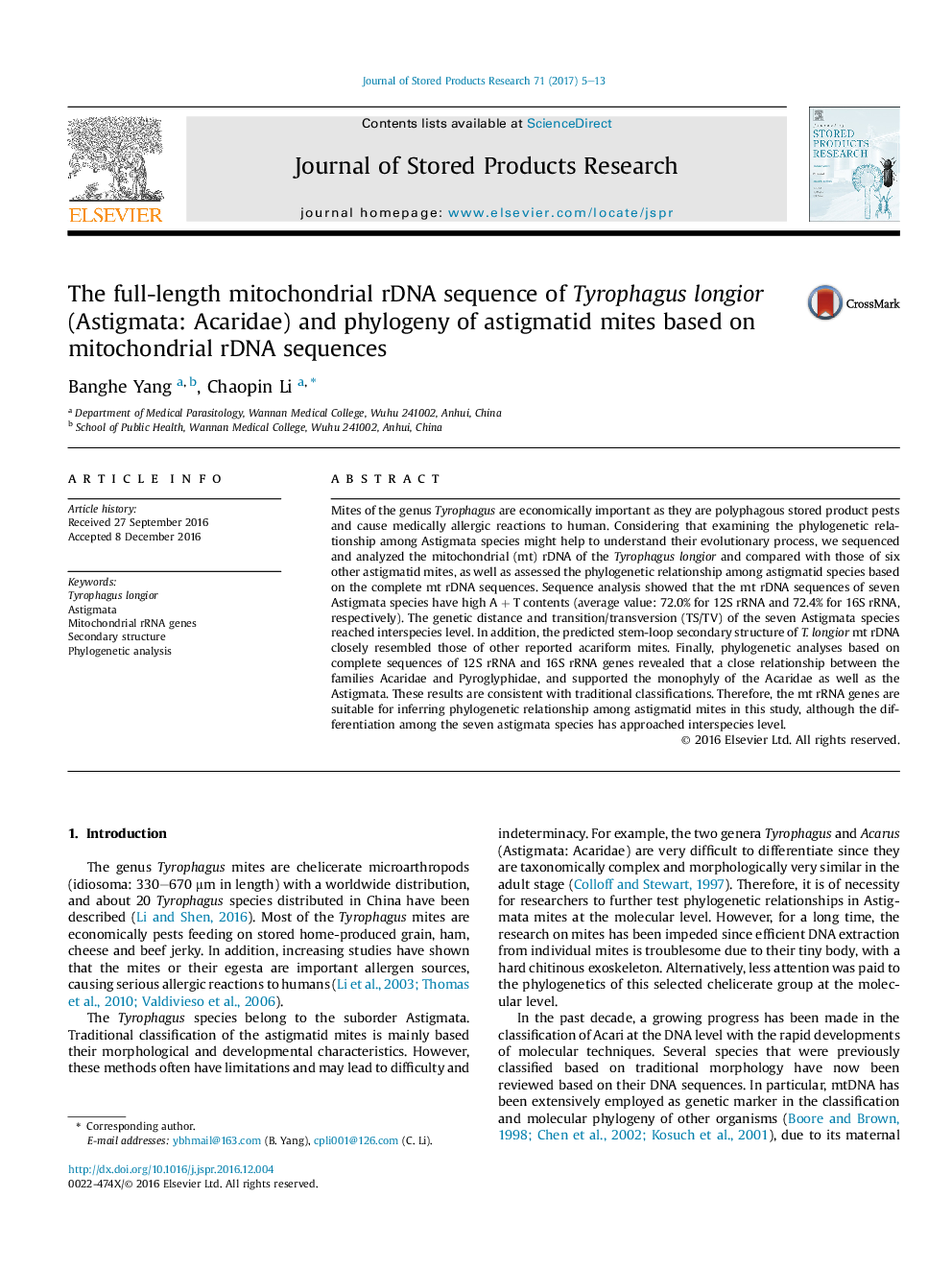 The full-length mitochondrial rDNA sequence of Tyrophagus longior (Astigmata: Acaridae) and phylogeny of astigmatid mites based on mitochondrial rDNA sequences