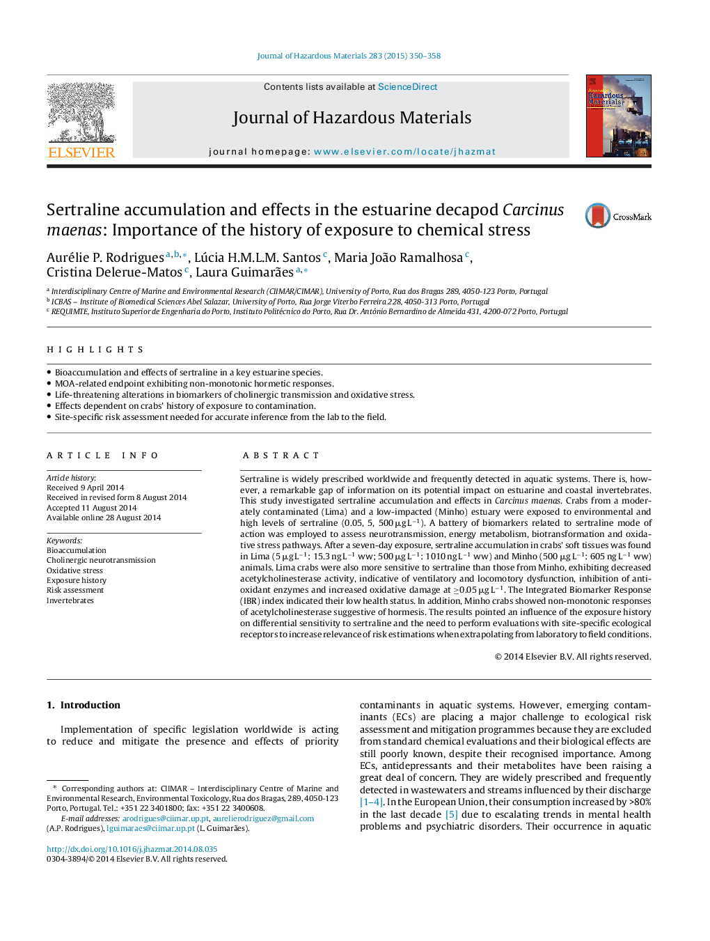 Sertraline accumulation and effects in the estuarine decapod Carcinus maenas: Importance of the history of exposure to chemical stress