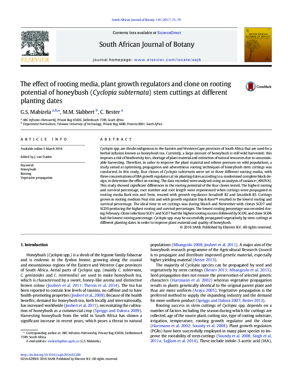 The effect of rooting media, plant growth regulators and clone on rooting potential of honeybush (Cyclopia subternata) stem cuttings at different planting dates