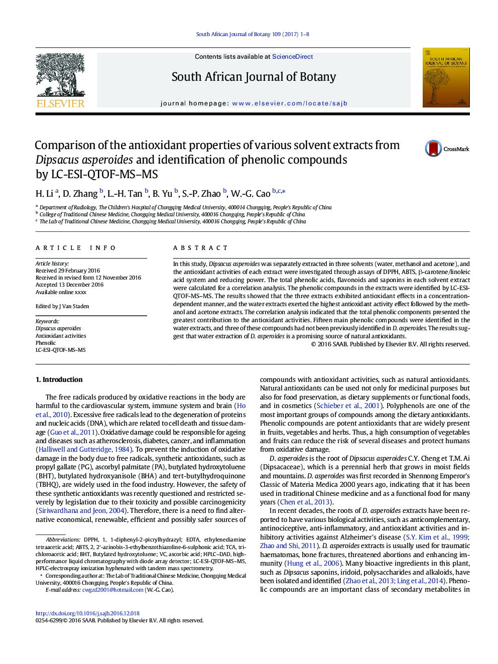 Comparison of the antioxidant properties of various solvent extracts from Dipsacus asperoides and identification of phenolic compounds by LC-ESI-QTOF-MS-MS