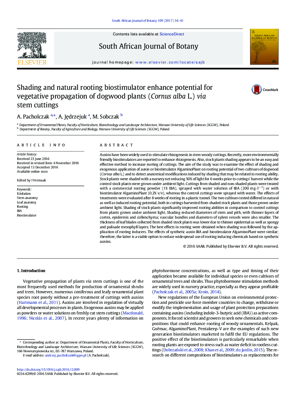 Shading and natural rooting biostimulator enhance potential for vegetative propagation of dogwood plants (Cornus alba L.) via stem cuttings