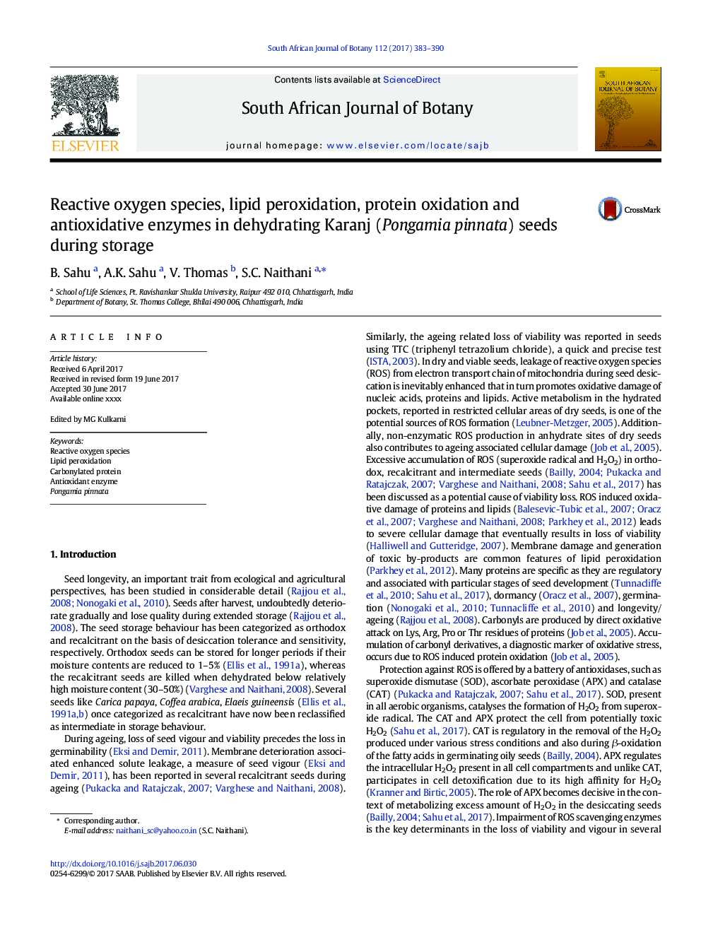 Reactive oxygen species, lipid peroxidation, protein oxidation and antioxidative enzymes in dehydrating Karanj (Pongamia pinnata) seeds during storage