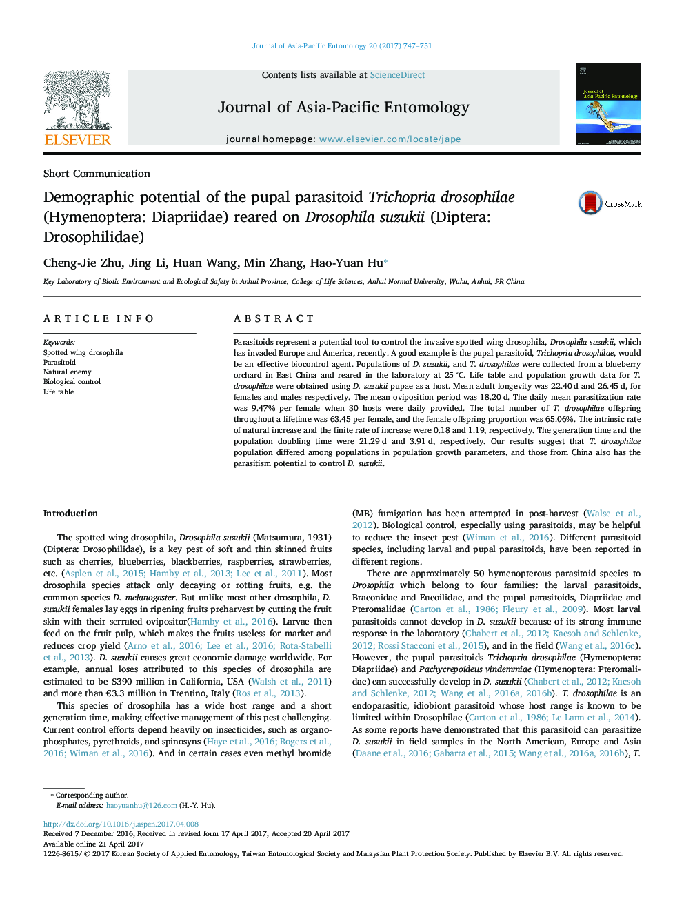 Short CommunicationDemographic potential of the pupal parasitoid Trichopria drosophilae (Hymenoptera: Diapriidae) reared on Drosophila suzukii (Diptera: Drosophilidae)