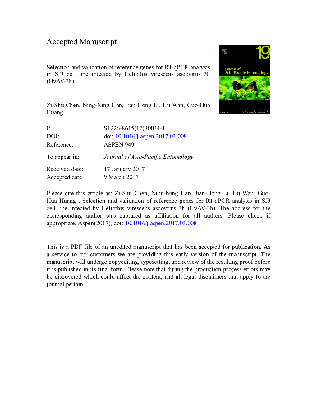 Selection and validation of reference genes for RT-qPCR analysis in Sf9 cell line infected by Heliothis virescens ascovirus 3h (HvAV-3h)