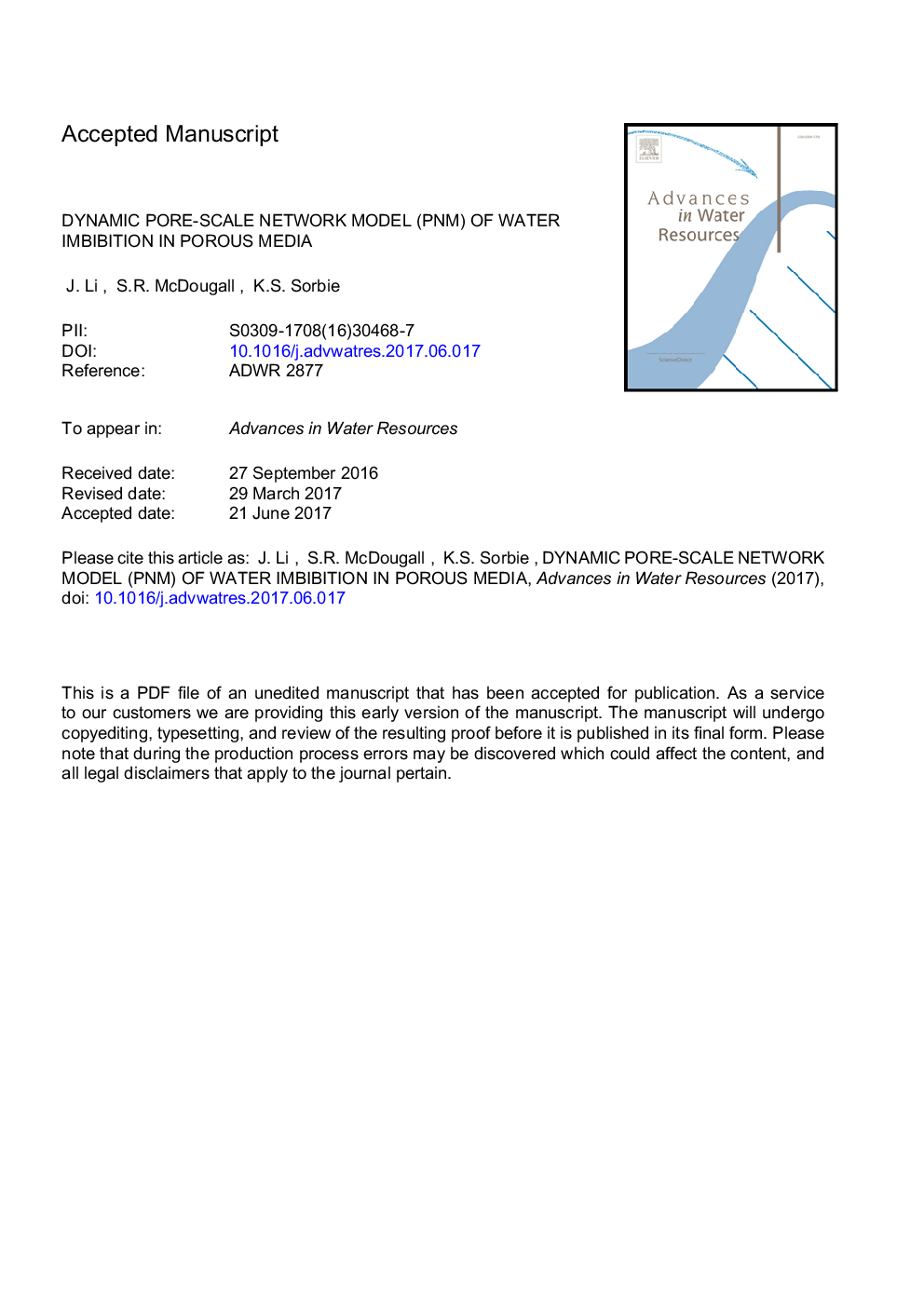 Dynamic pore-scale network model (PNM) of water imbibition in porous media