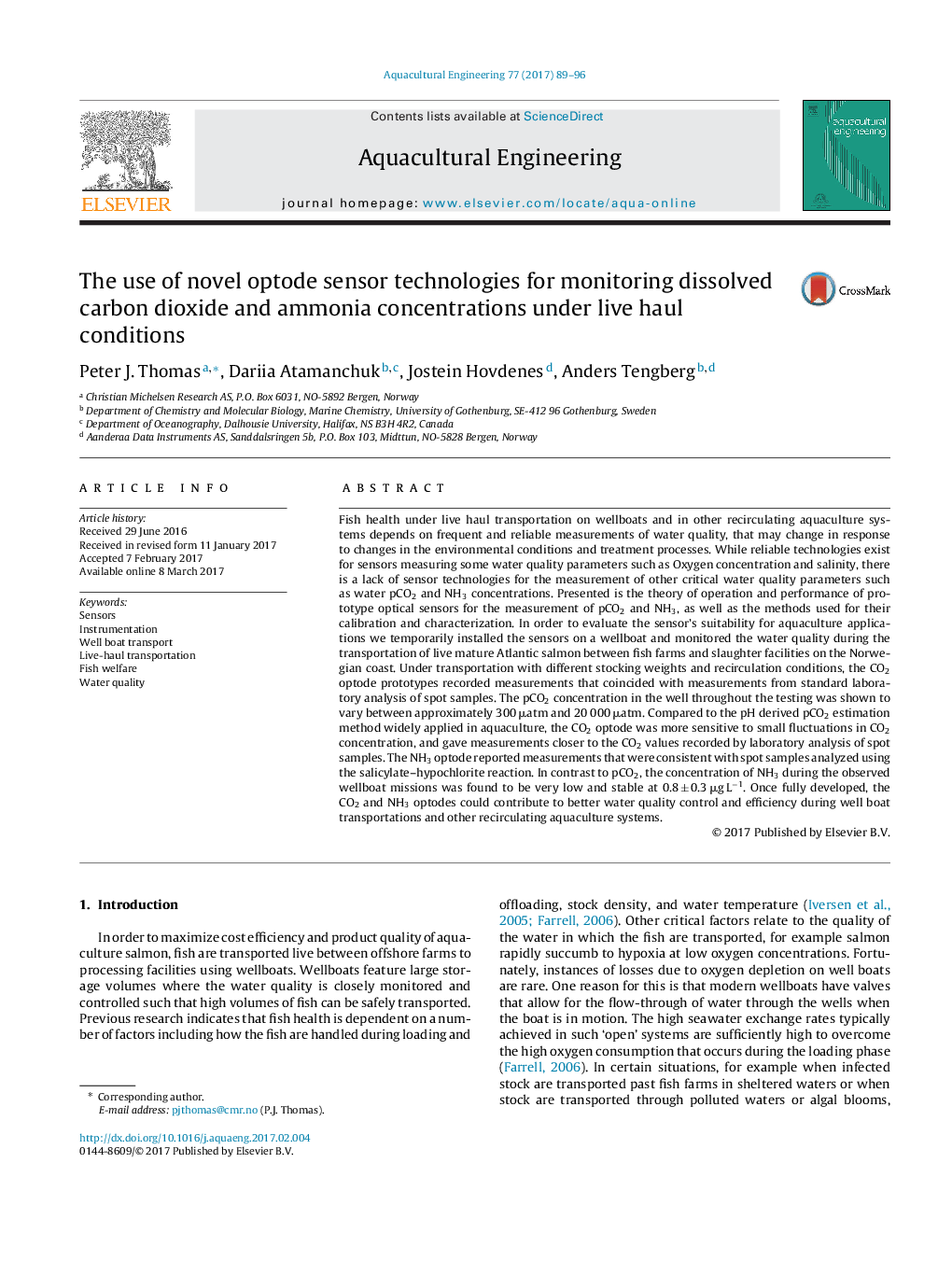 The use of novel optode sensor technologies for monitoring dissolved carbon dioxide and ammonia concentrations under live haul conditions