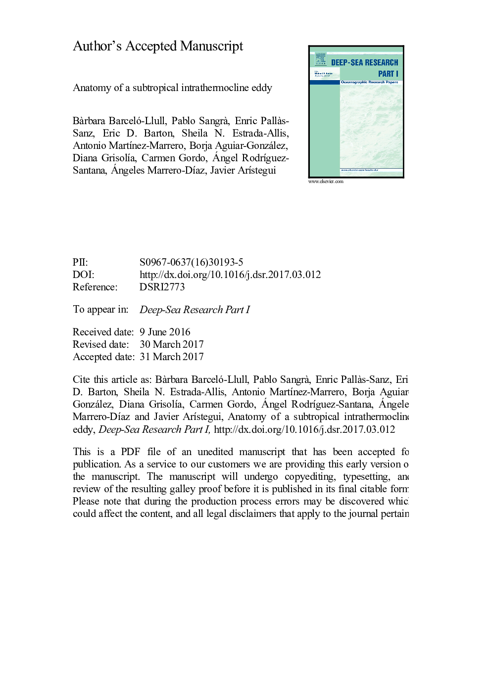 Anatomy of a subtropical intrathermocline eddy