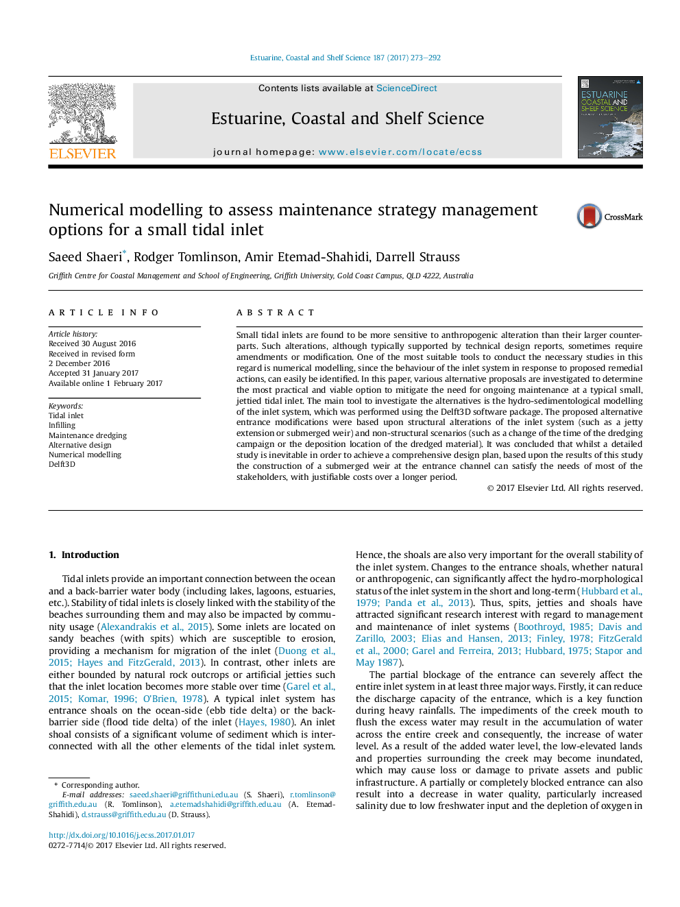 Numerical modelling to assess maintenance strategy management options for a small tidal inlet