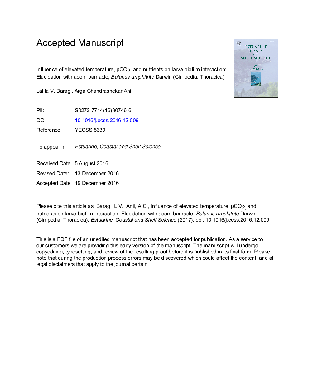 Influence of elevated temperature, pCO2, and nutrients on larva-biofilm interaction: Elucidation with acorn barnacle, BalanusÂ amphitrite Darwin (Cirripedia: Thoracica)