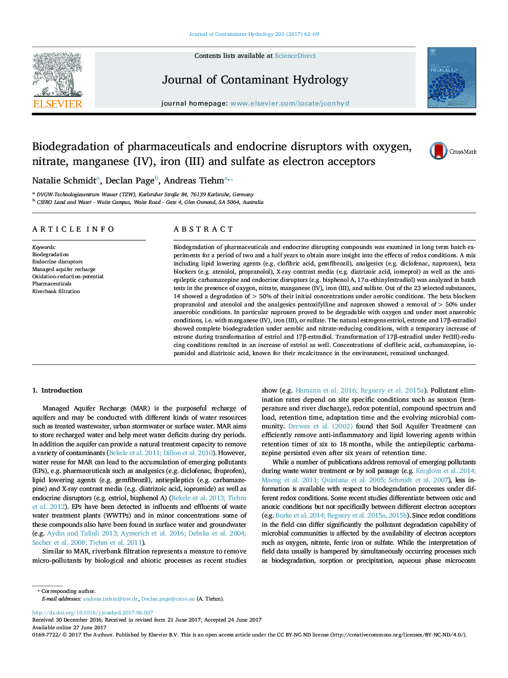 Biodegradation of pharmaceuticals and endocrine disruptors with oxygen, nitrate, manganese (IV), iron (III) and sulfate as electron acceptors