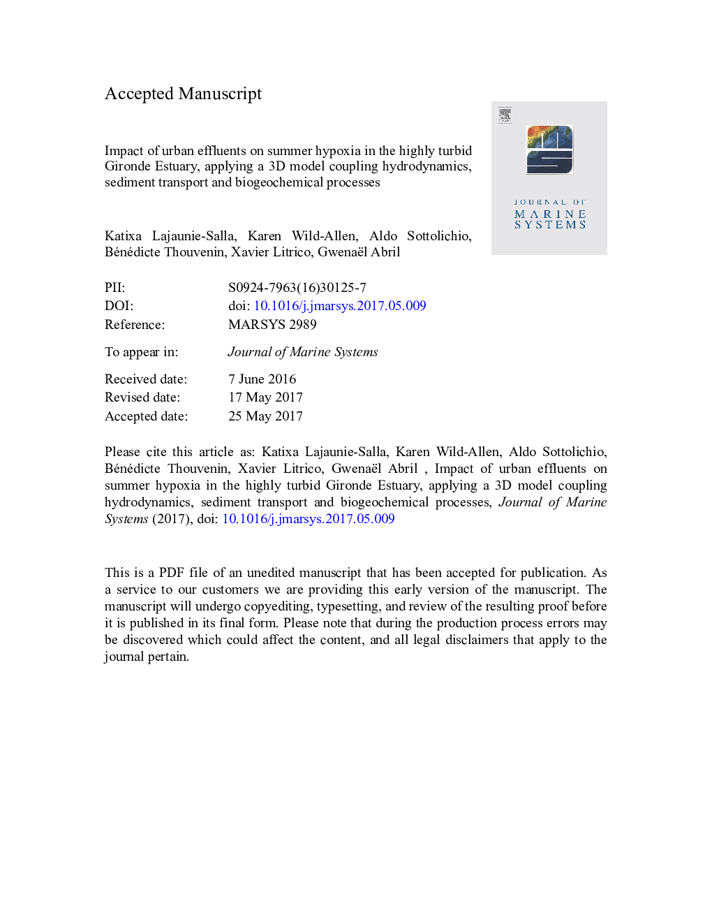 Impact of urban effluents on summer hypoxia in the highly turbid Gironde Estuary, applying a 3D model coupling hydrodynamics, sediment transport and biogeochemical processes