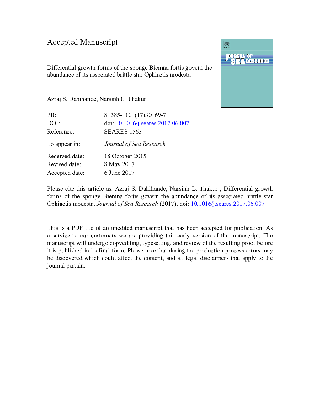 Differential growth forms of the sponge Biemna fortis govern the abundance of its associated brittle star Ophiactis modesta