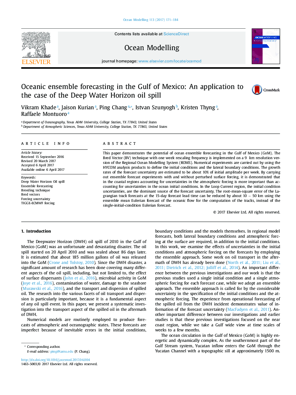 Oceanic ensemble forecasting in the Gulf of Mexico: An application to the case of the Deep Water Horizon oil spill