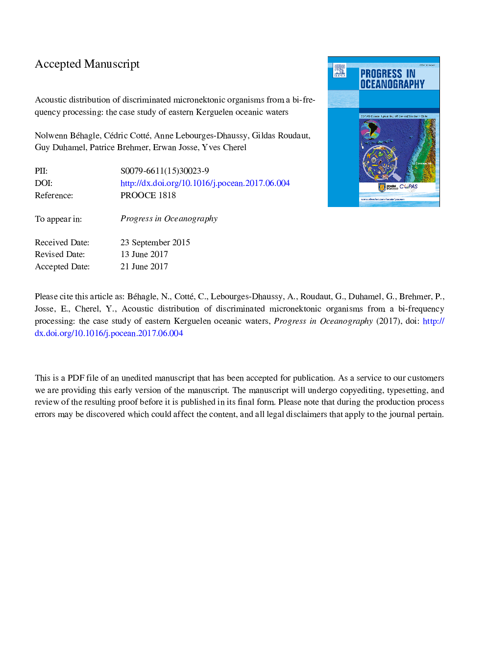 عکس صفحه اول مقاله: Acoustic distribution of discriminated micronektonic organisms from a bi-frequency processing: The case study of eastern Kerguelen oceanic waters Acoustic distribution of discriminated micronektonic organisms from a bi-frequency processing: The case study of eastern Kerguelen oceanic waters