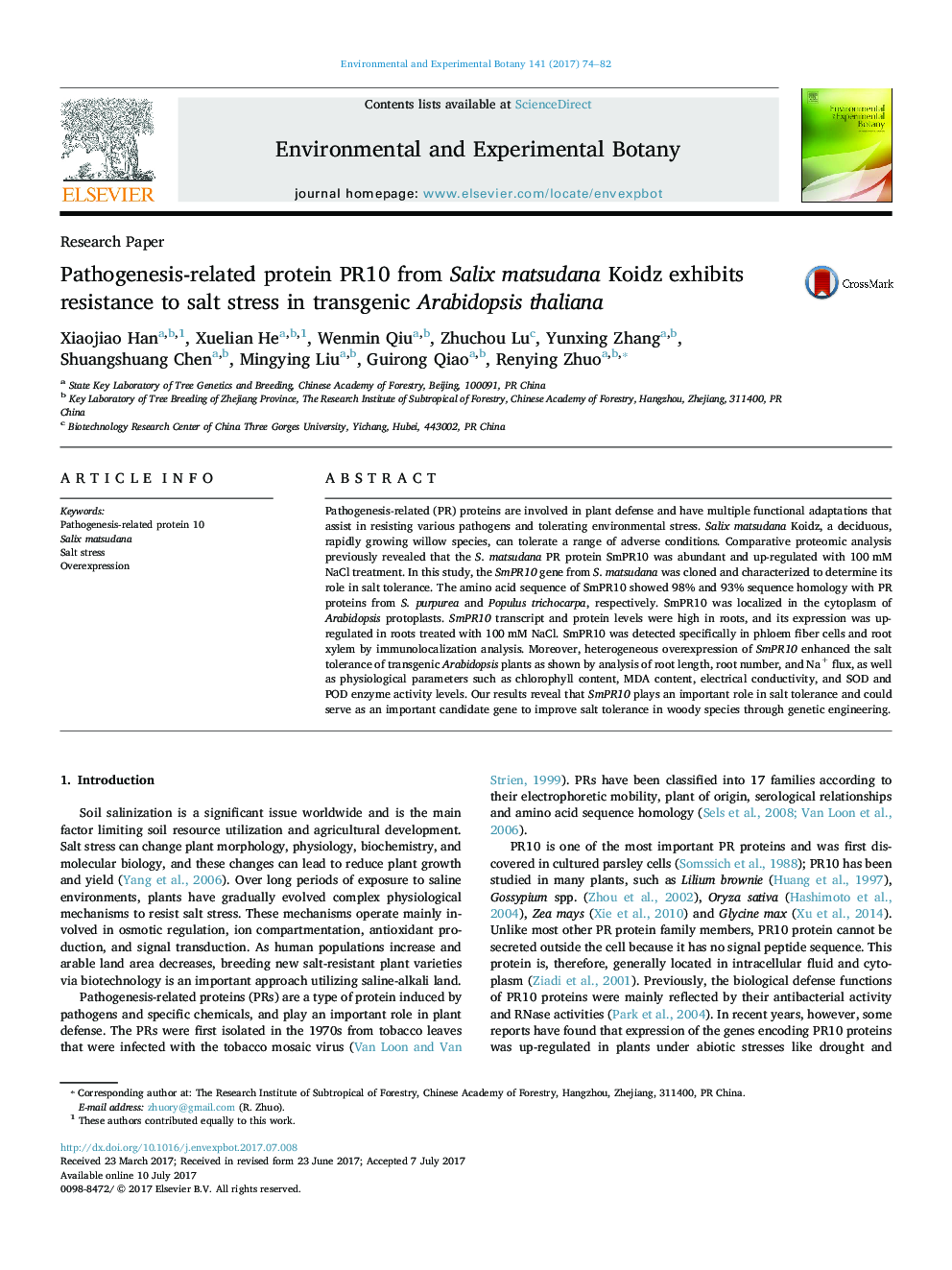 Research PaperPathogenesis-related protein PR10 from Salix matsudana Koidz exhibits resistance to salt stress in transgenic Arabidopsis thaliana