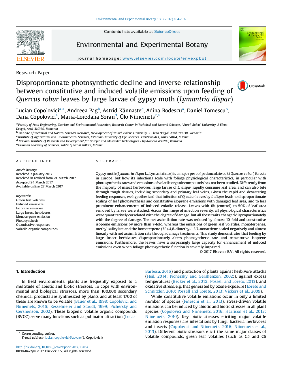 Research PaperDisproportionate photosynthetic decline and inverse relationship between constitutive and induced volatile emissions upon feeding of Quercus robur leaves by large larvae of gypsy moth (Lymantria dispar)