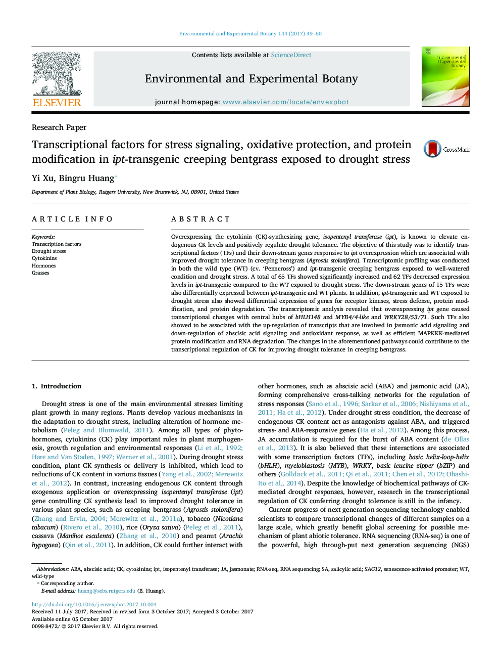 Research PaperTranscriptional factors for stress signaling, oxidative protection, and protein modification in ipt-transgenic creeping bentgrass exposed to drought stress