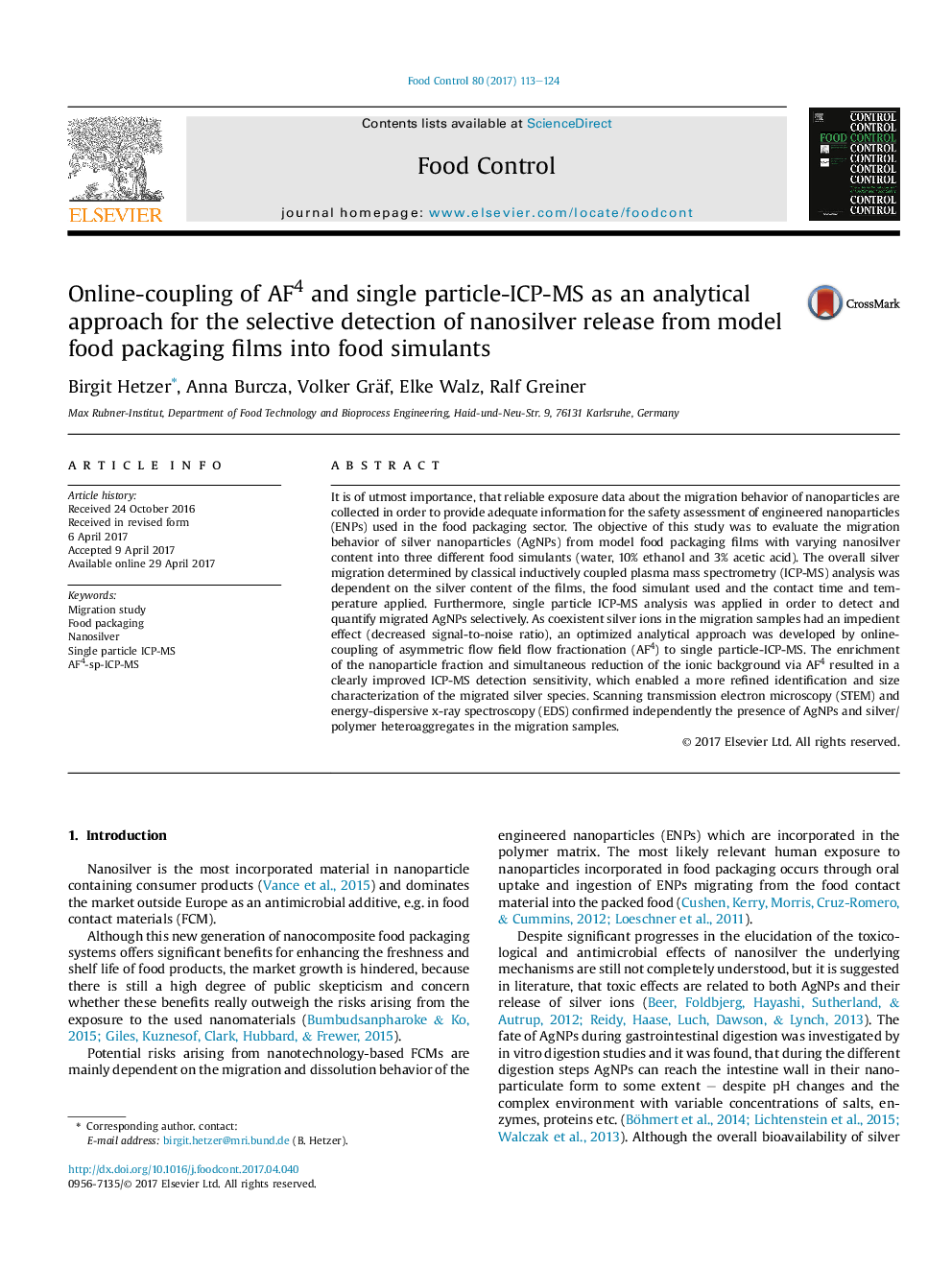 عکس صفحه اول مقاله: Online-coupling of AF4 and single particle-ICP-MS as an analytical approach for the selective detection of nanosilver release from model food packaging films into food simulants Online-coupling of AF4 and single particle-ICP-MS as an analytical approach for the selective detection of nanosilver release from model food packaging films into food simulants