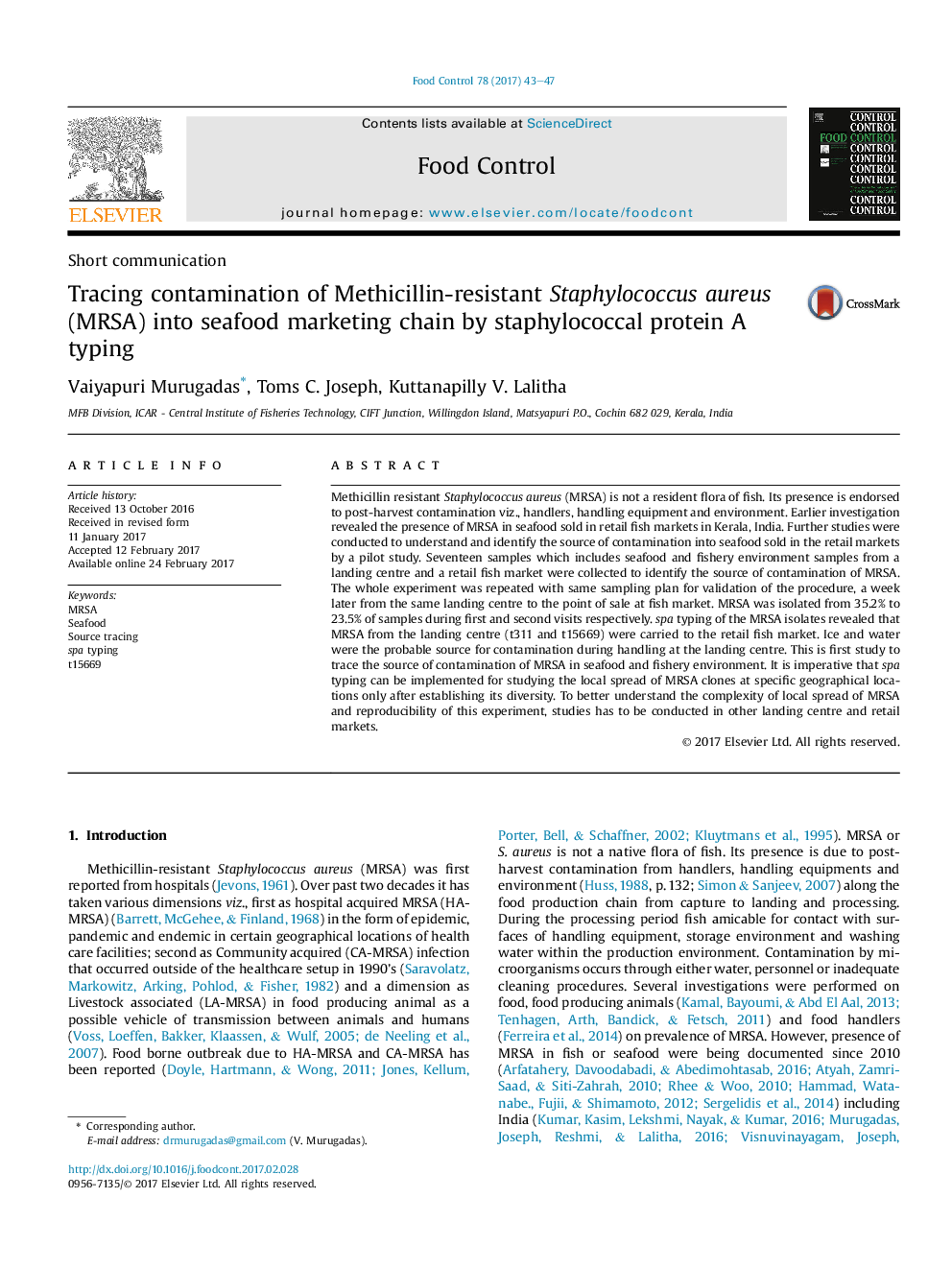 Short communicationTracing contamination of Methicillin-resistant Staphylococcus aureus (MRSA) into seafood marketing chain by staphylococcal protein A typing