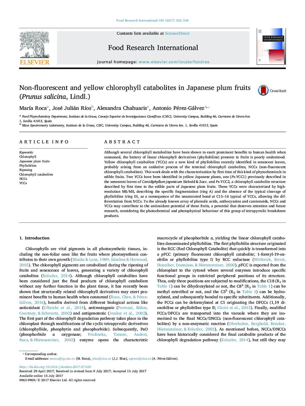 Non-fluorescent and yellow chlorophyll catabolites in Japanese plum fruits (Prunus salicina, Lindl.)