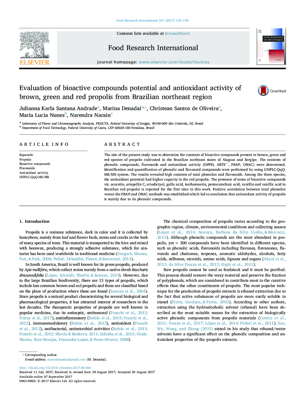 Evaluation of bioactive compounds potential and antioxidant activity of brown, green and red propolis from Brazilian northeast region