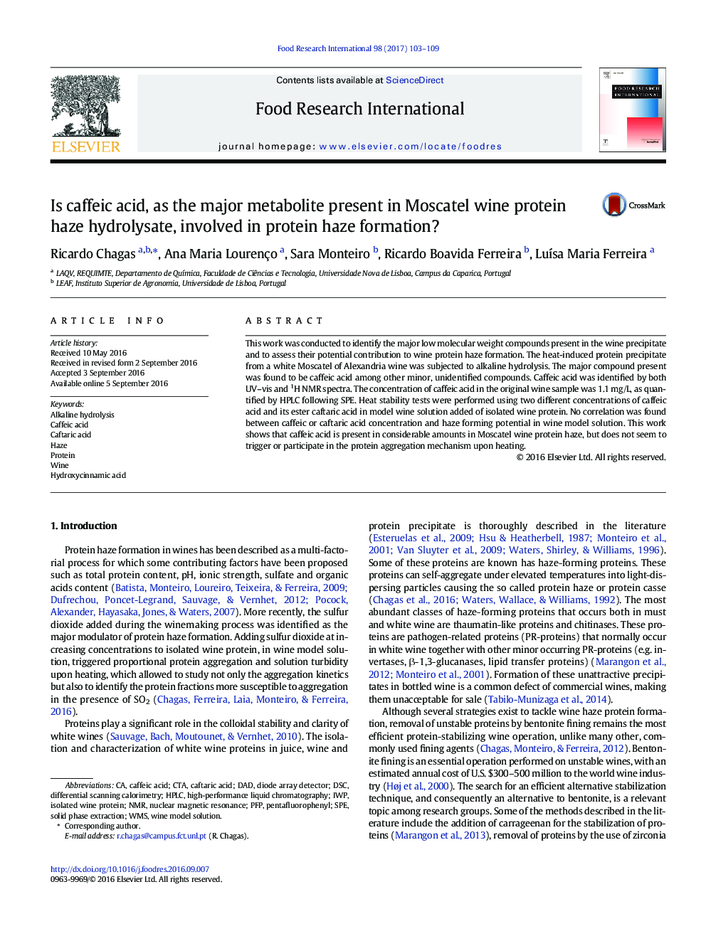 Is caffeic acid, as the major metabolite present in Moscatel wine protein haze hydrolysate, involved in protein haze formation?