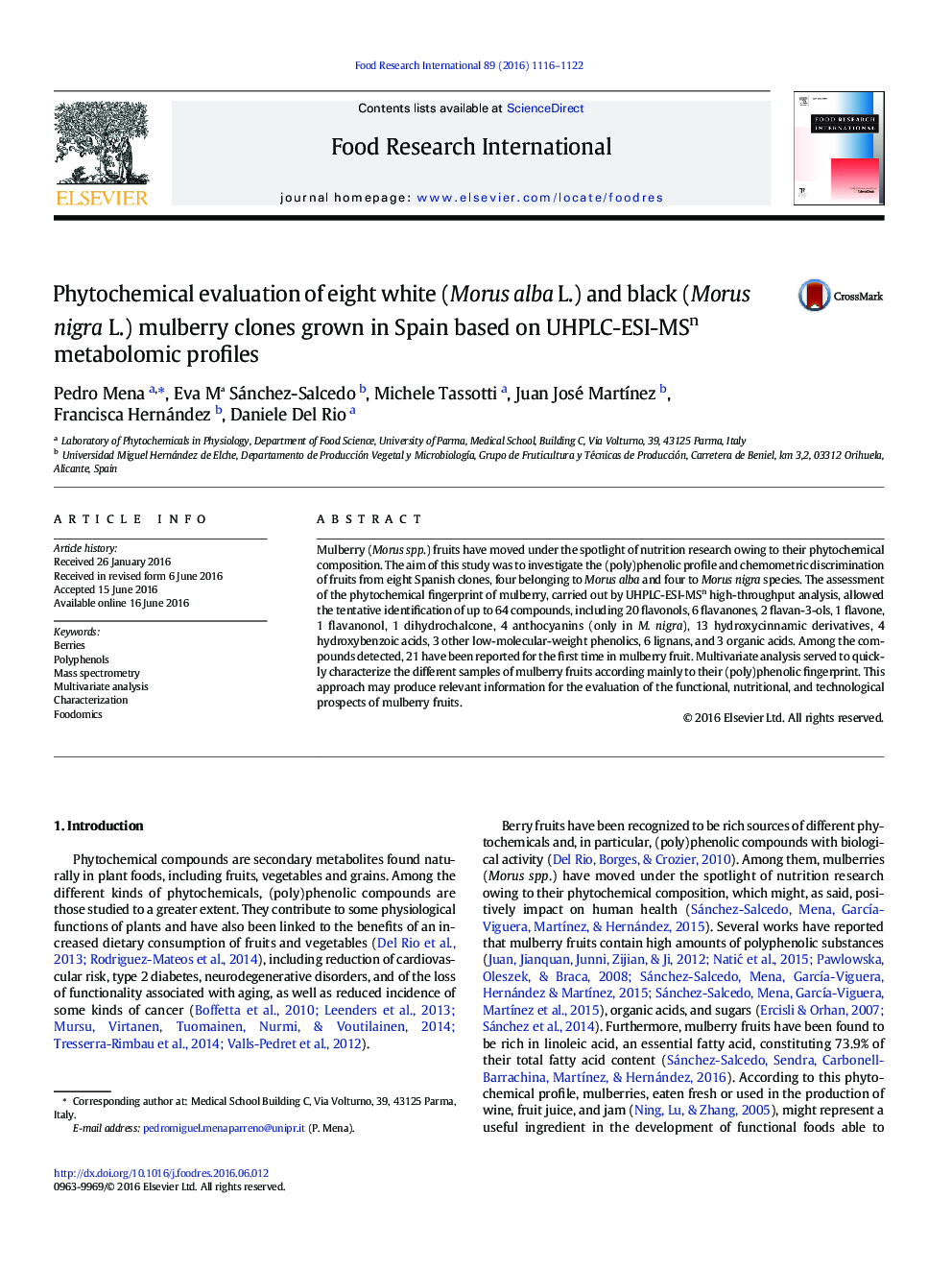 Phytochemical evaluation of eight white (Morus alba L.) and black (Morus nigra L.) mulberry clones grown in Spain based on UHPLC-ESI-MSn metabolomic profiles