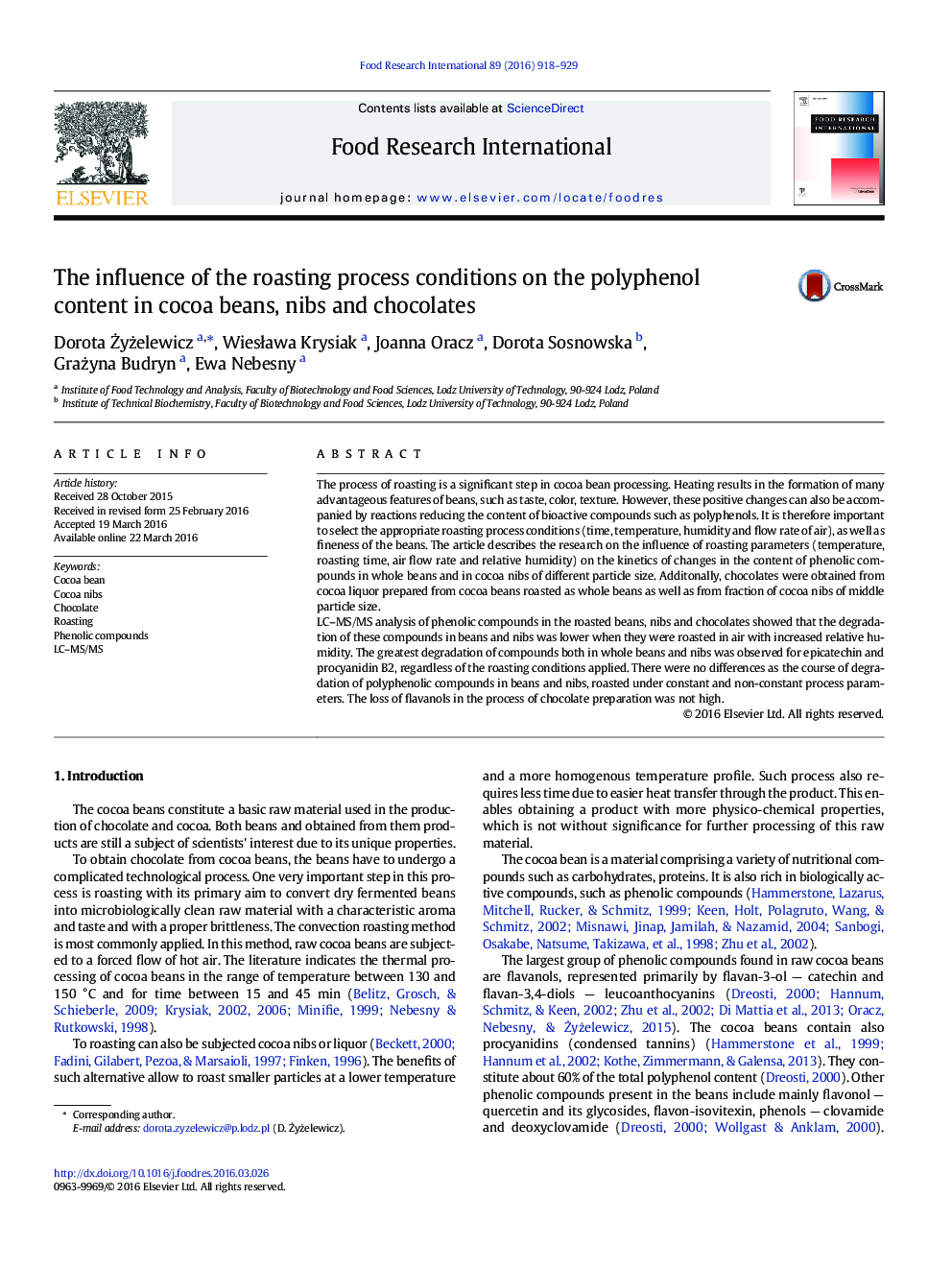 The influence of the roasting process conditions on the polyphenol content in cocoa beans, nibs and chocolates