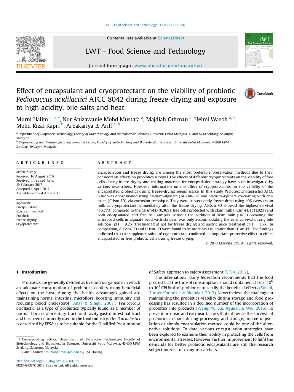 Effect of encapsulant and cryoprotectant on the viability of probiotic Pediococcus acidilactici ATCC 8042 during freeze-drying and exposure to high acidity, bile salts and heat