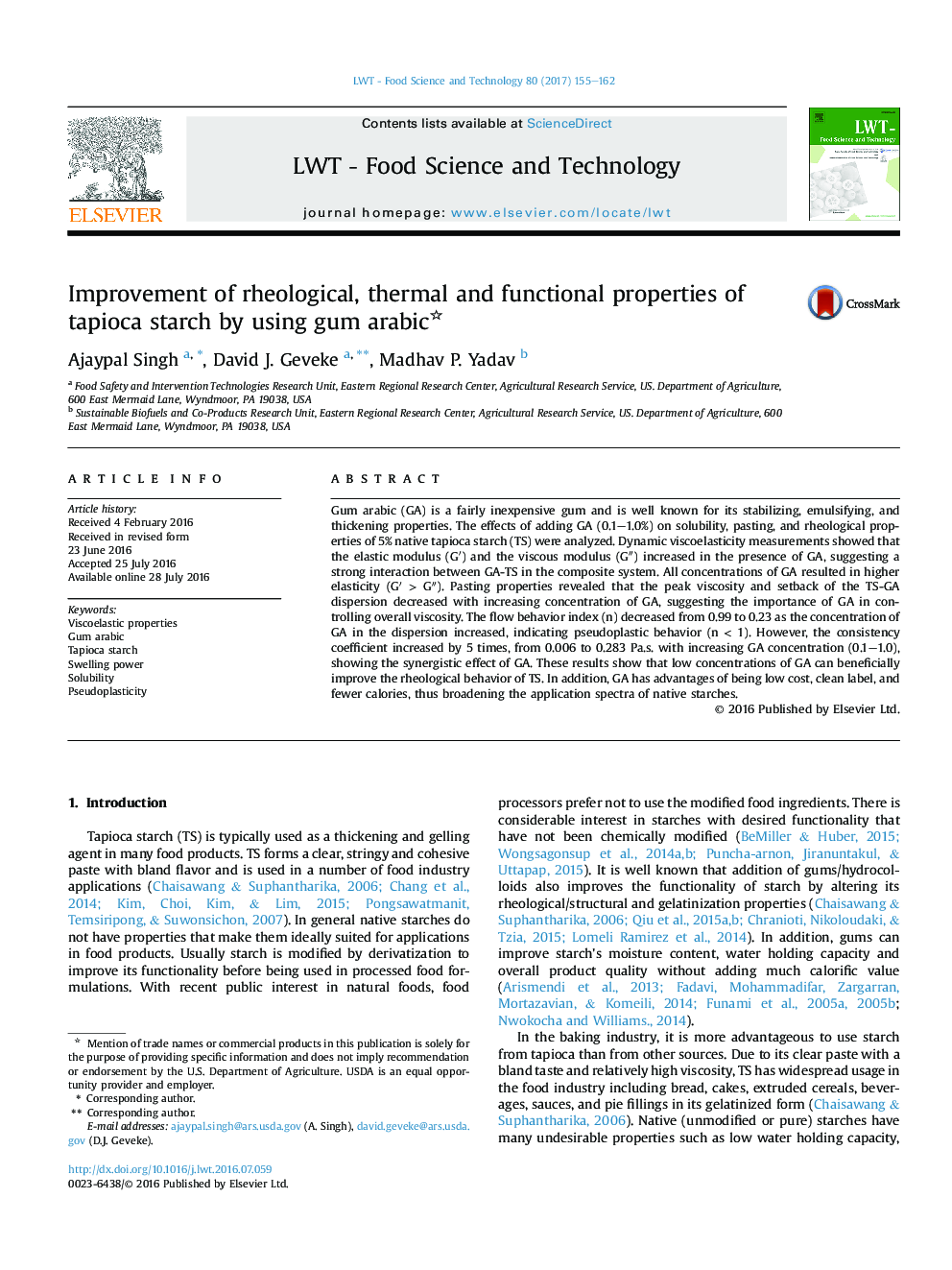 Improvement of rheological, thermal and functional properties of tapioca starch by using gum arabic