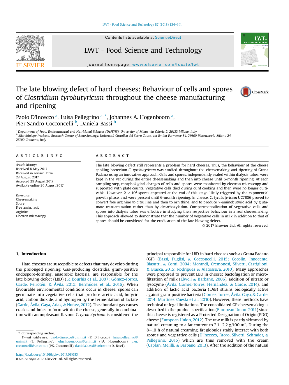 The late blowing defect of hard cheeses: Behaviour of cells and spores of Clostridium tyrobutyricum throughout the cheese manufacturing and ripening