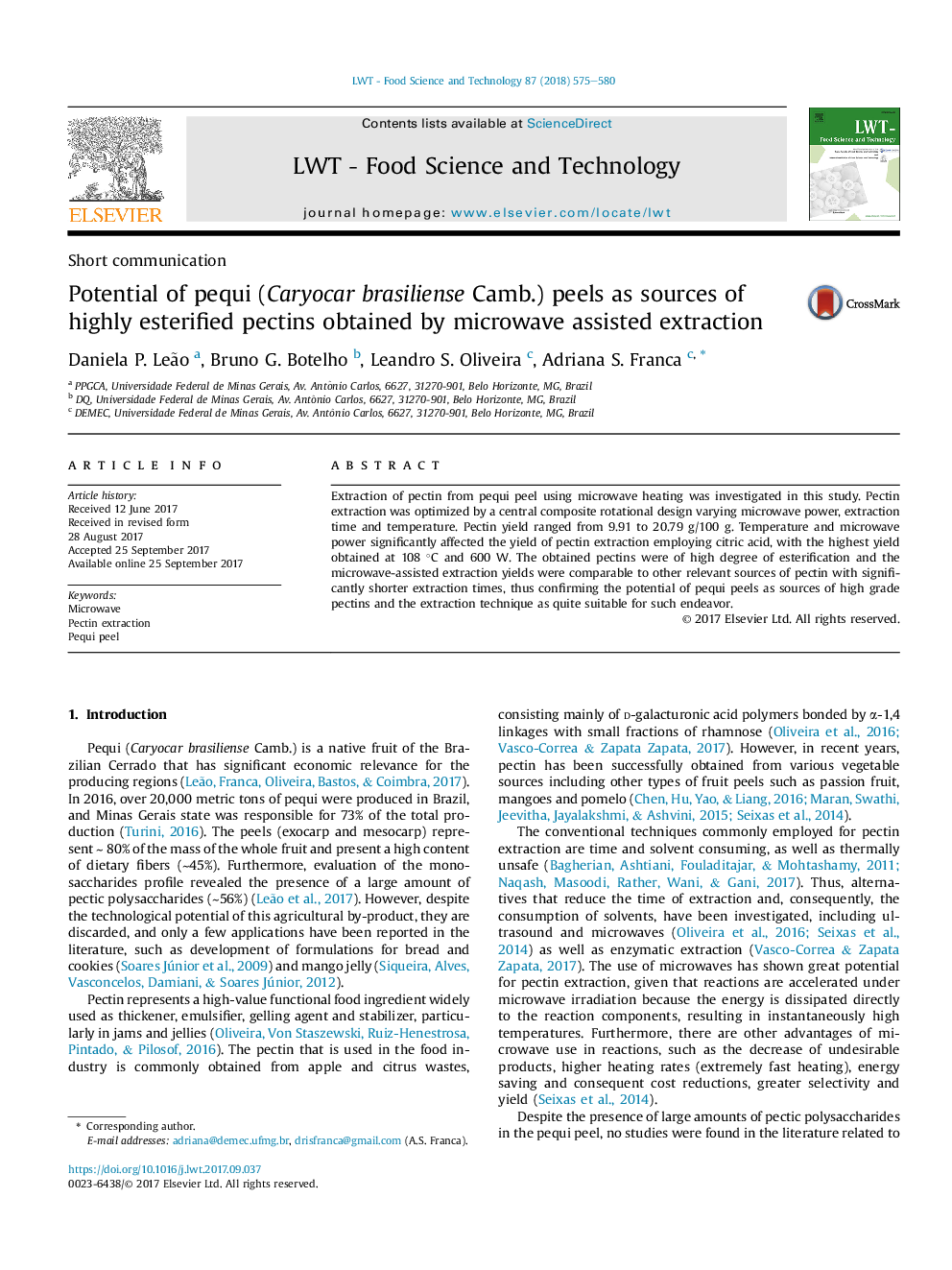 Short communicationPotential of pequi (Caryocar brasiliense Camb.) peels as sources of highly esterified pectins obtained by microwave assisted extraction