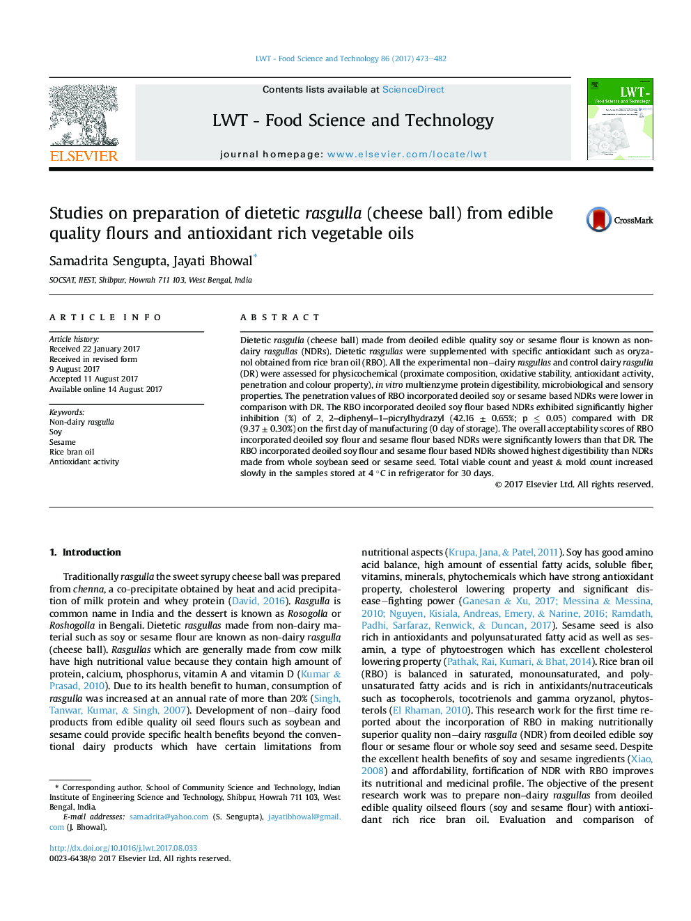 Studies on preparation of dietetic rasgulla (cheese ball) from edible quality flours and antioxidant rich vegetable oils