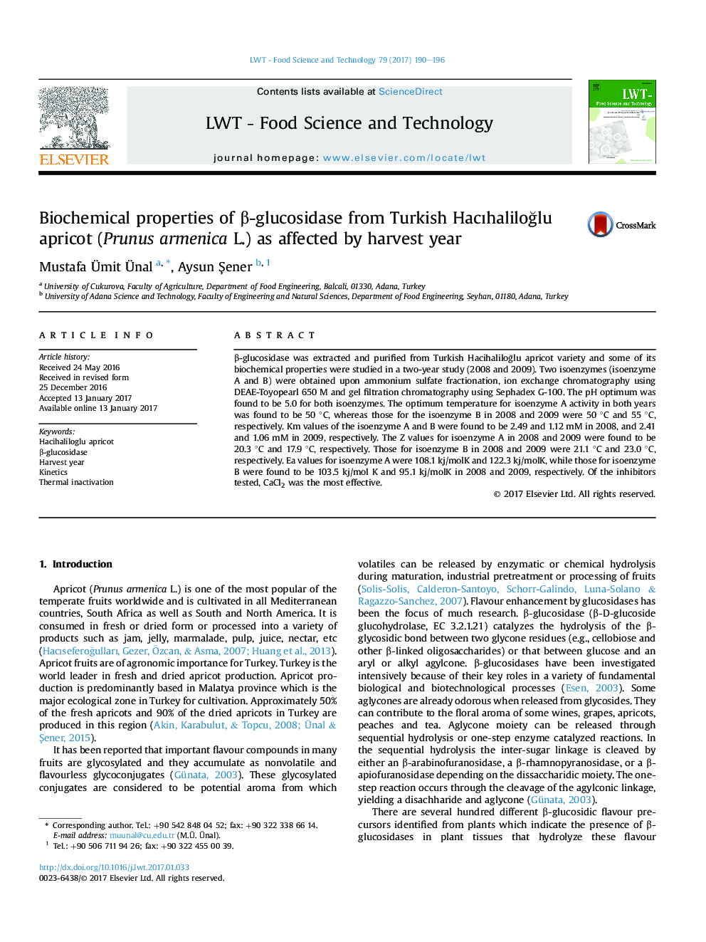 Biochemical properties of Î²-glucosidase from Turkish HacÄ±haliloÄlu apricot (Prunus armenica L.) as affected by harvest year