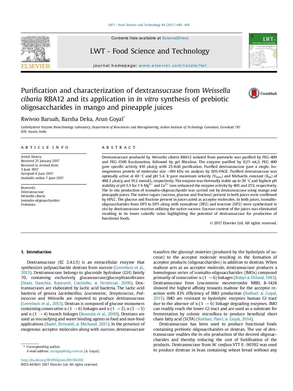 Purification and characterization of dextransucrase from Weissella cibaria RBA12 and its application in inÂ vitro synthesis of prebiotic oligosaccharides in mango and pineapple juices