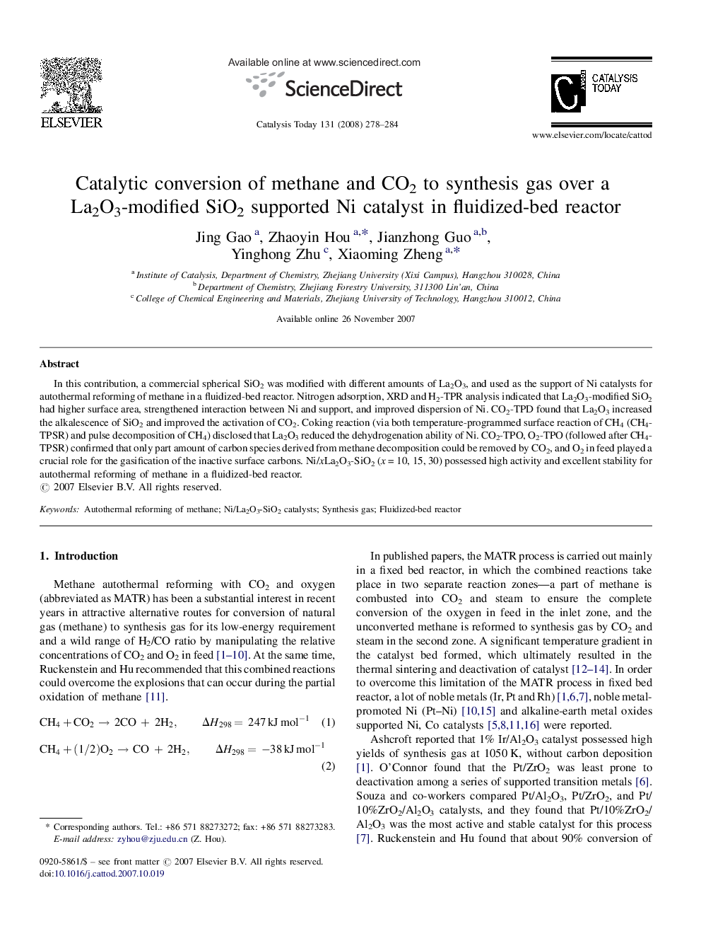 Catalytic conversion of methane and CO2 to synthesis gas over a La2O3-modified SiO2 supported Ni catalyst in fluidized-bed reactor