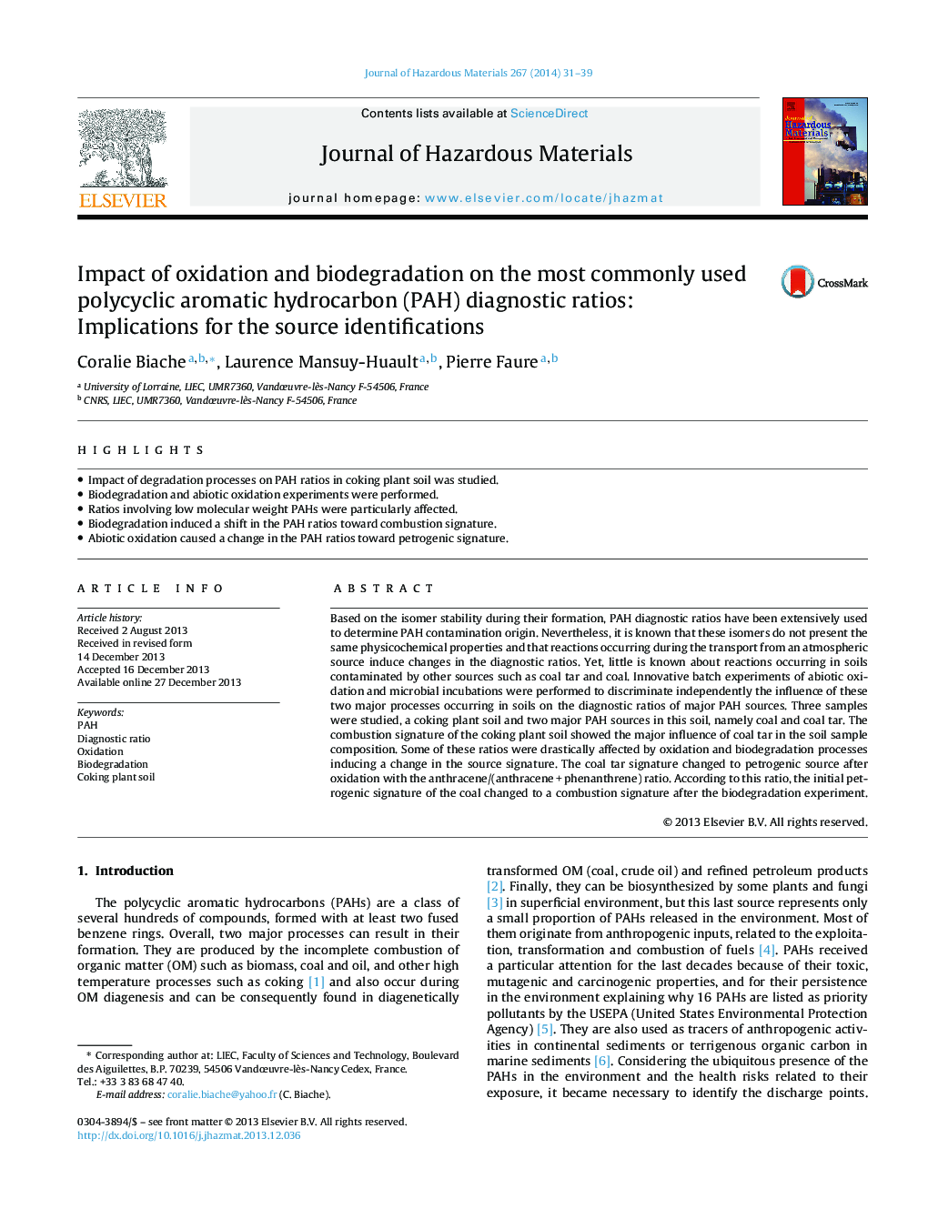 Impact of oxidation and biodegradation on the most commonly used polycyclic aromatic hydrocarbon (PAH) diagnostic ratios: Implications for the source identifications