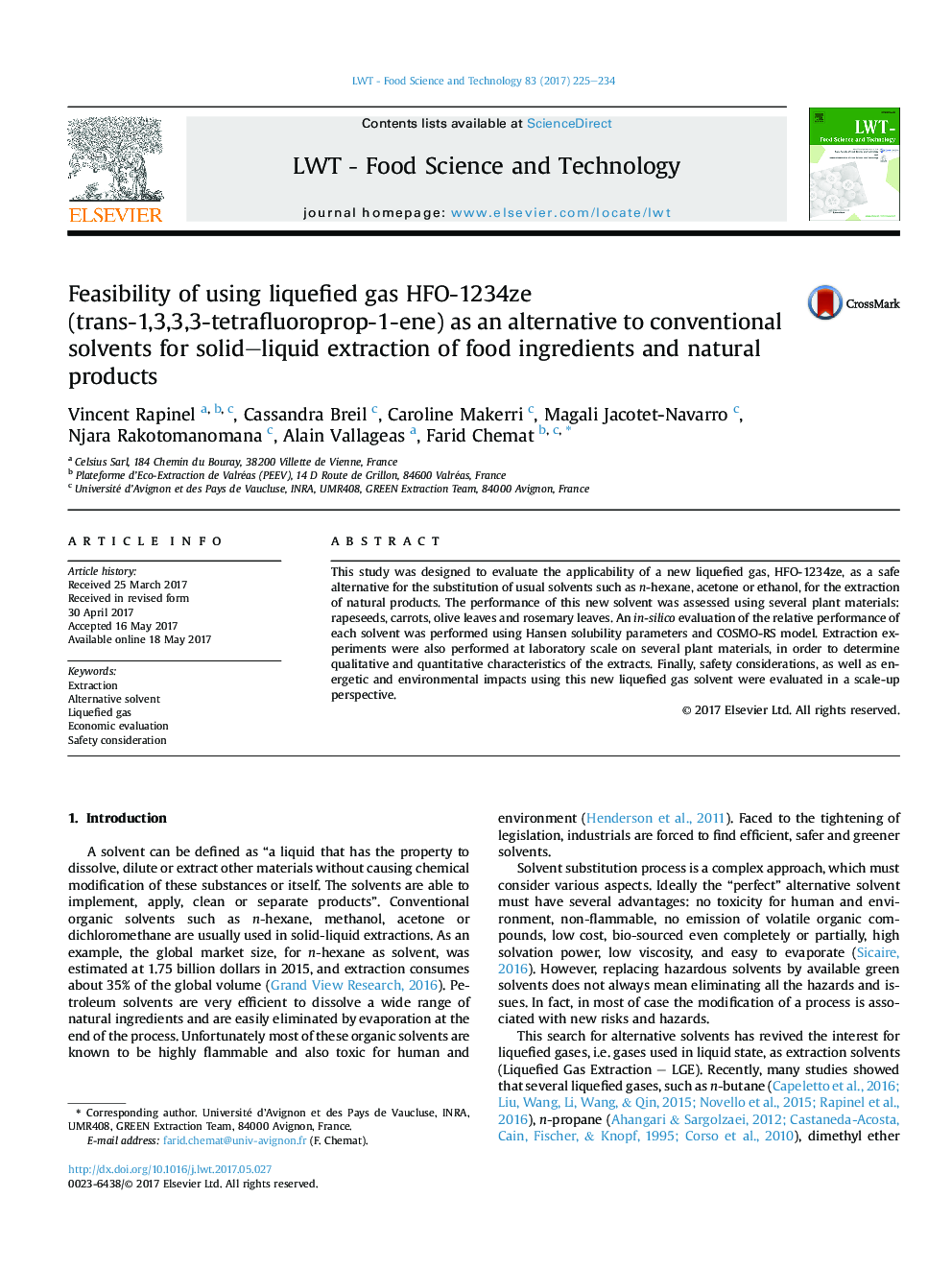 عکس صفحه اول مقاله: Feasibility of using liquefied gas HFO-1234ze (trans-1,3,3,3-tetrafluoroprop-1-ene) as an alternative to conventional solvents for solid-liquid extraction of food ingredients and natural products Feasibility of using liquefied gas HFO-1234ze (trans-1,3,3,3-tetrafluoroprop-1-ene) as an alternative to conventional solvents for solid-liquid extraction of food ingredients and natural products
