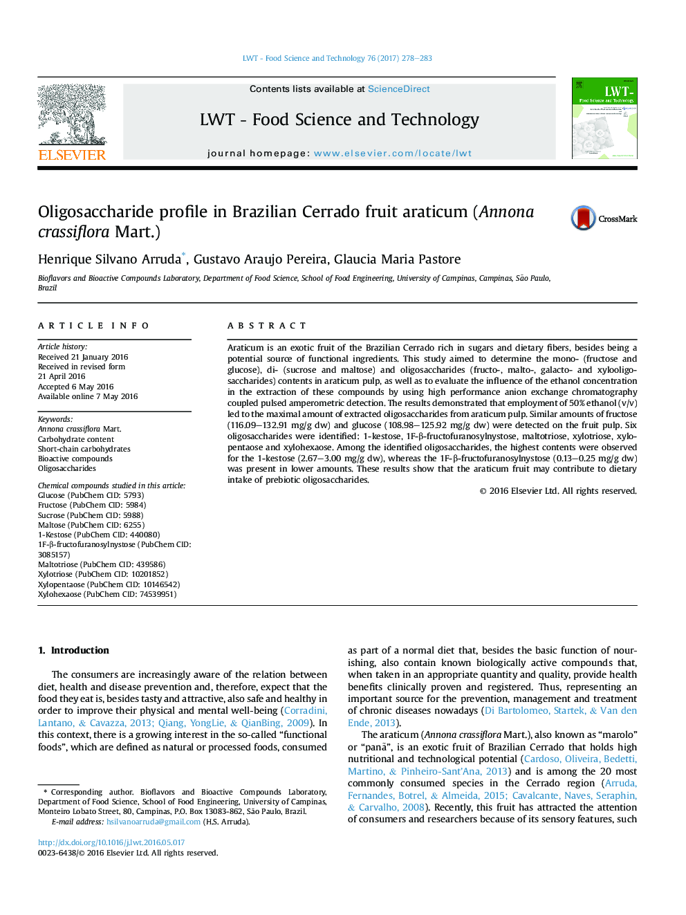 Oligosaccharide profile in Brazilian Cerrado fruit araticum (Annona crassiflora Mart.)