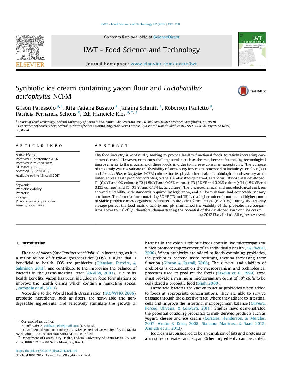 Synbiotic ice cream containing yacon flour and Lactobacillus acidophylus NCFM