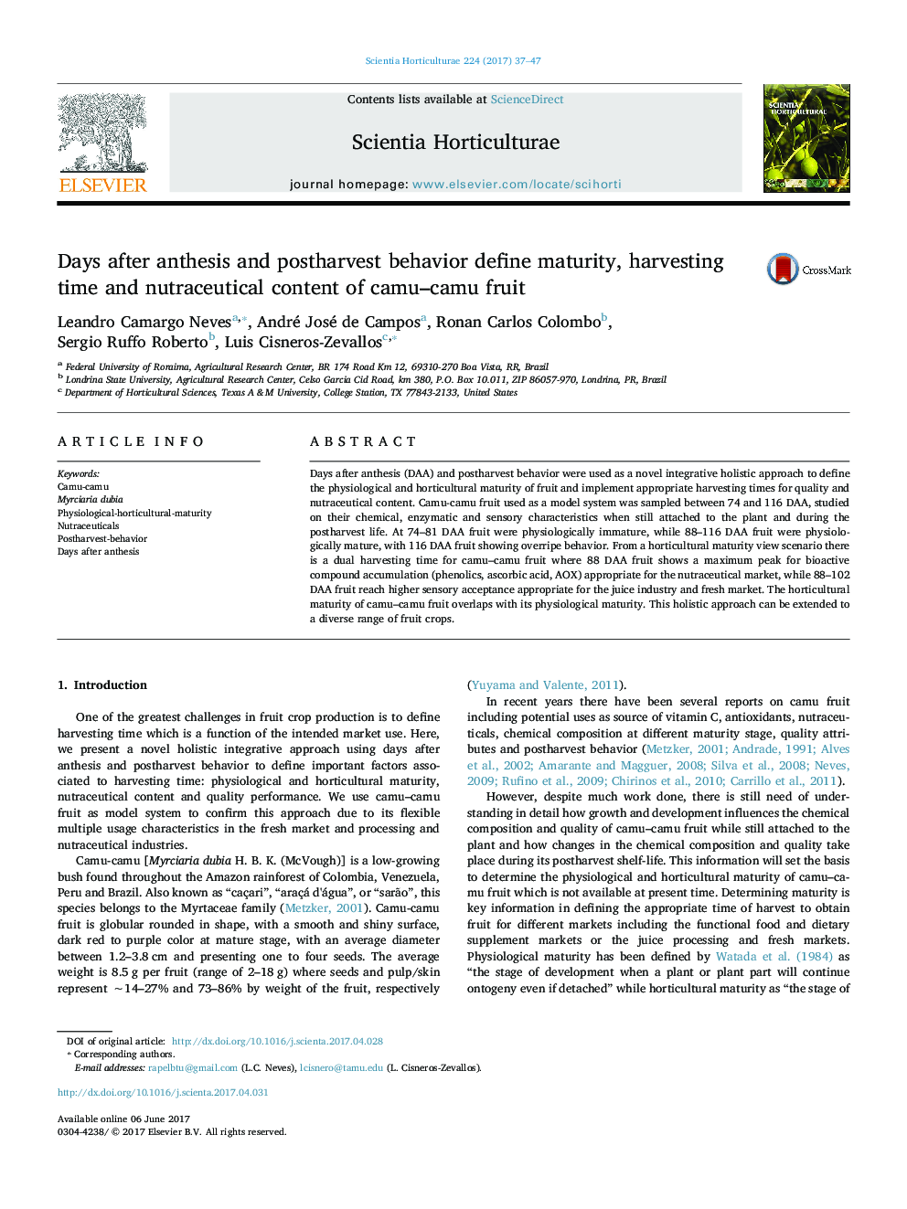 Days after anthesis and postharvest behavior define maturity, harvesting time and nutraceutical content of camu-camu fruit