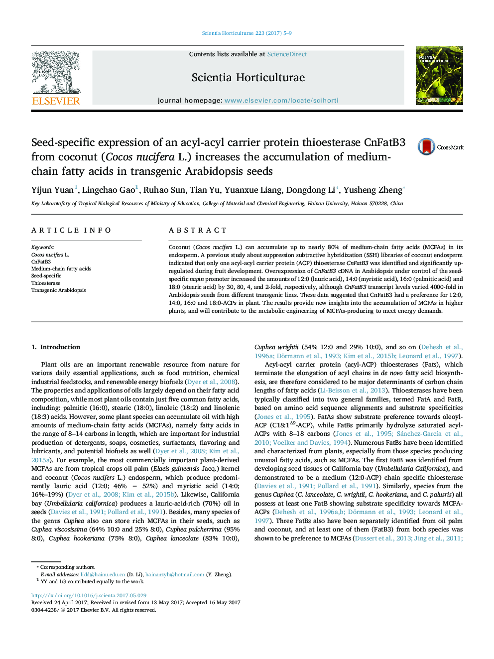 Seed-specific expression of an acyl-acyl carrier protein thioesterase CnFatB3 from coconut (Cocos nucifera L.) increases the accumulation of medium-chain fatty acids in transgenic Arabidopsis seeds