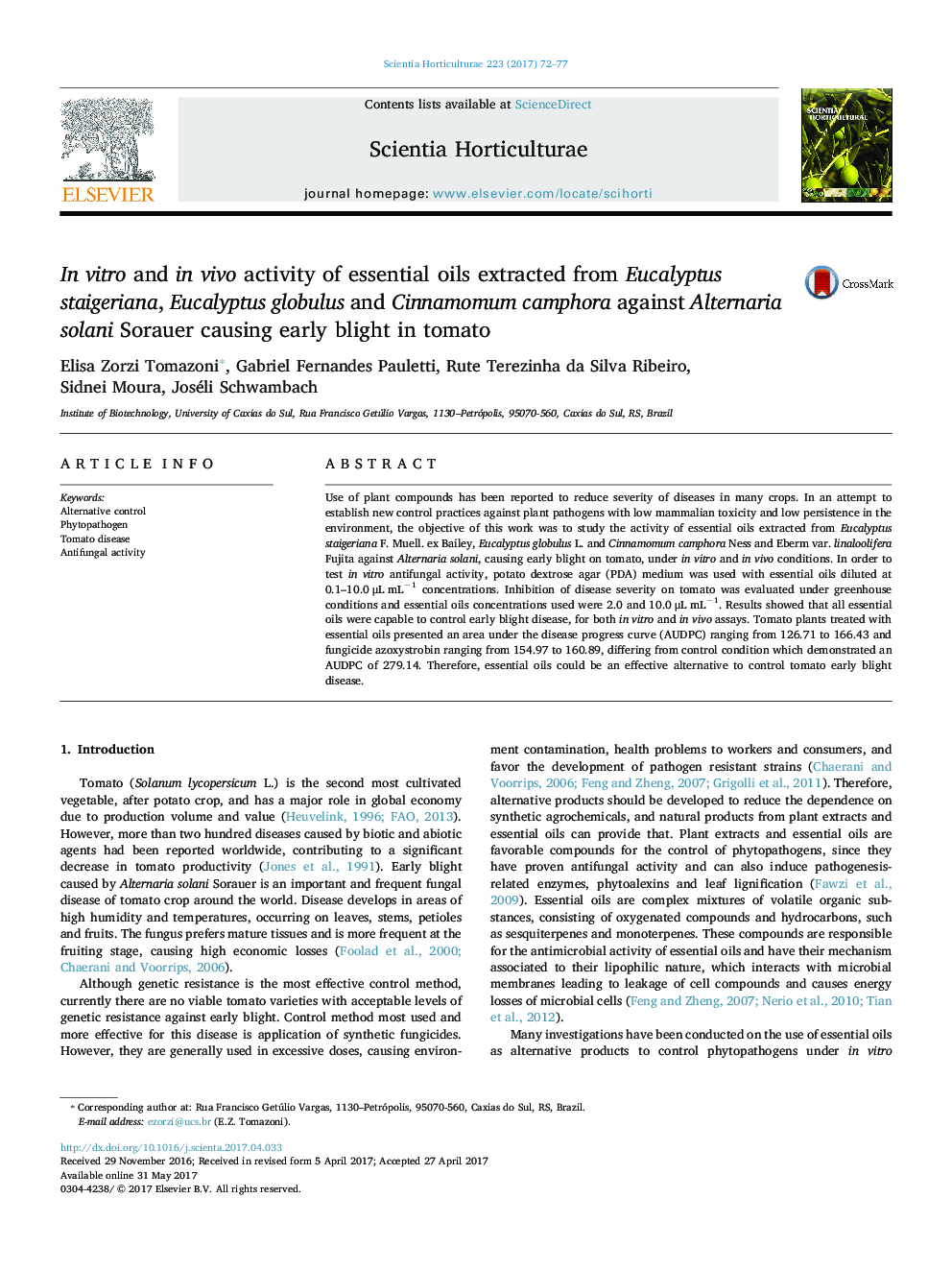 In vitro and in vivo activity of essential oils extracted from Eucalyptus staigeriana, Eucalyptus globulus and Cinnamomum camphora against Alternaria solani Sorauer causing early blight in tomato